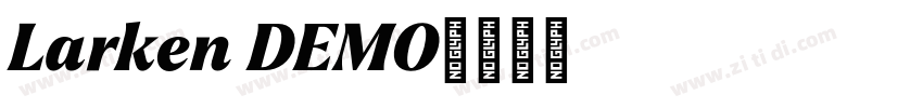 Larken DEMO字体转换